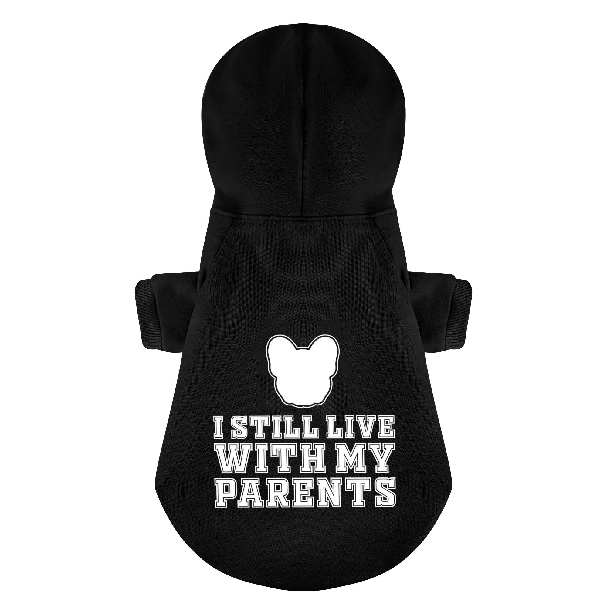 I still live with my parents - Personalized French Bulldog Hoodies with Funny Quotes – Stylish, Cozy, and Premium 100% Cotton